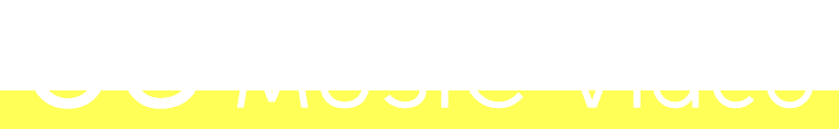 05 MUSIC VIDEO